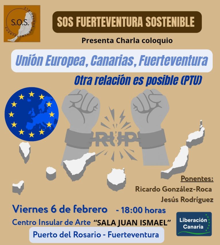 Charla: Unión Europea, Canarias, Fuerteventura. Otra relación es posible – PTU