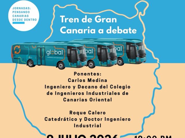 Charla: ¿Movilidad o negocio? El tren de Gran Canaria a debate